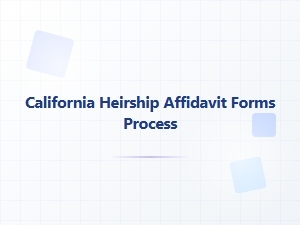 California Heirship Affidavit Process Basics