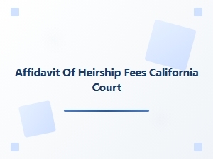 Affidavit of Heirship Fees California Court Filing Costs