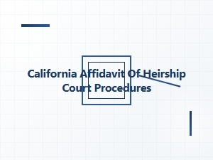 California Affidavit of Heirship Legal Implications