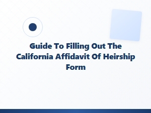 Guide to Filling Out California Affidavit of Heirship Form